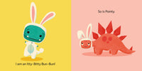 Tiny T. Rex and the Itty-Bitty Bun-Bun