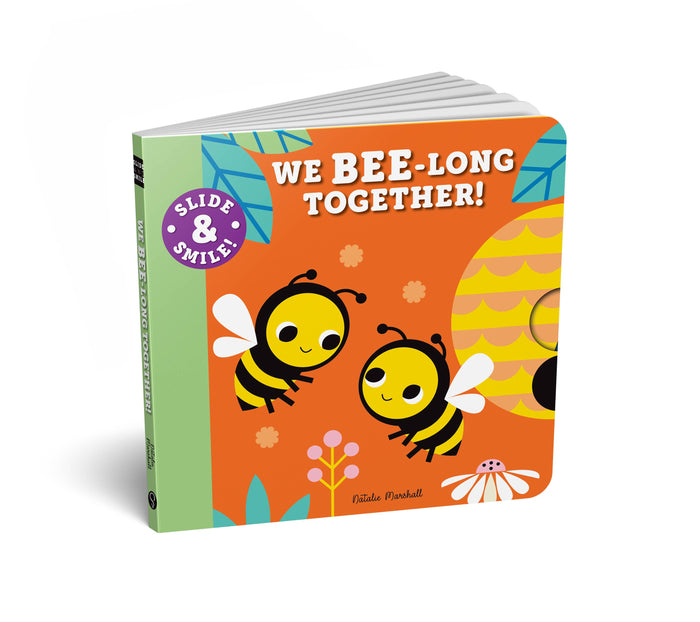 Slide and Smile: We Bee-long Together! (Board Book)