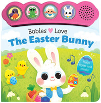 Babies Love the Easter Bunny – 4-Button Light-Up Sound Book